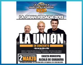 la union en concierto 2 de marzo 2013 Alcala de guadaira